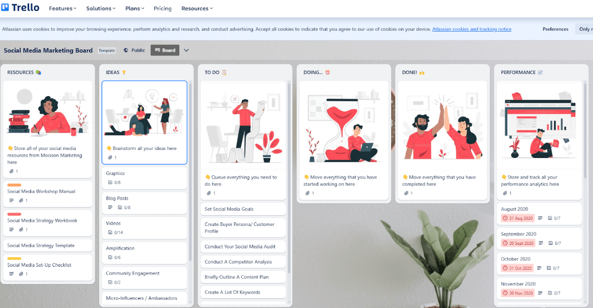 use Trello to manage your social media plans. Source: https://trello.com/b/7bPs6109